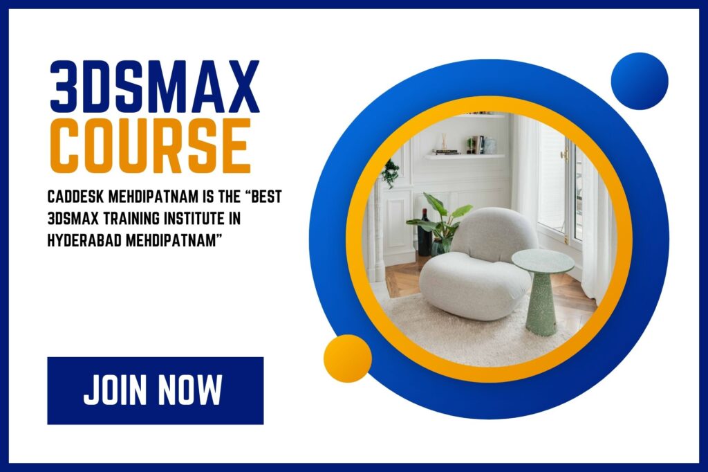 3dsmax course training institute in Hyderabad Mehdipatnam