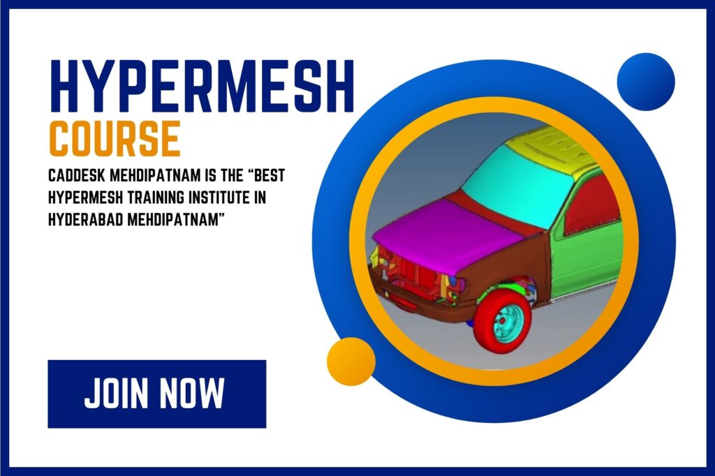 Hypermesh training institute in Hyderabad Mehdipatnam